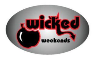 Wicked Weekends